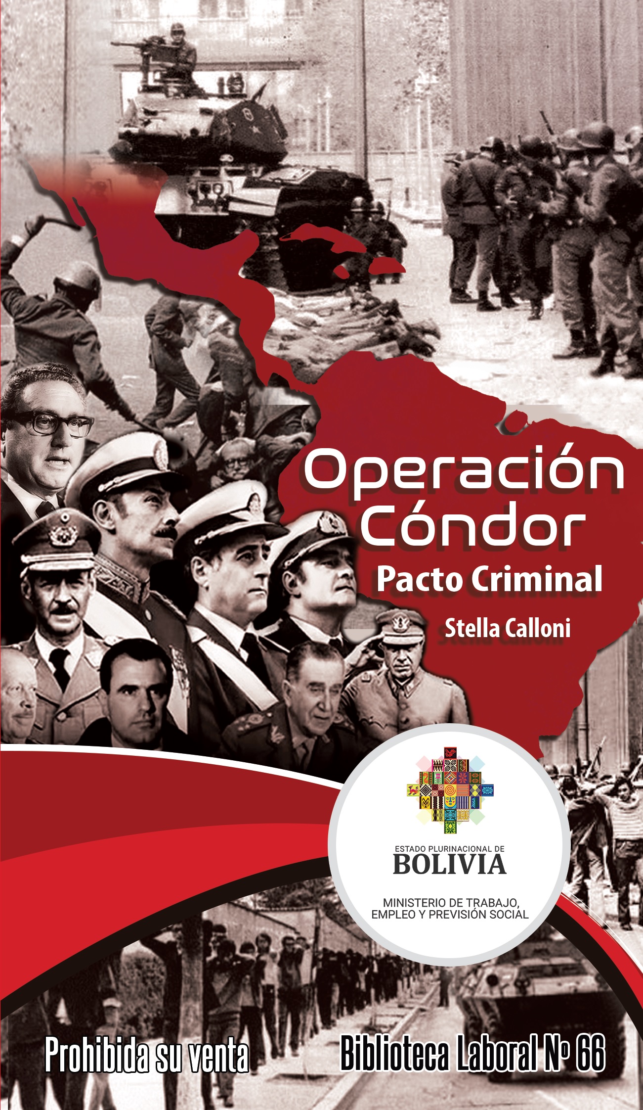 Libro Nº 66 Operación Cóndor Pacto criminal – Stella Calloni (2024)